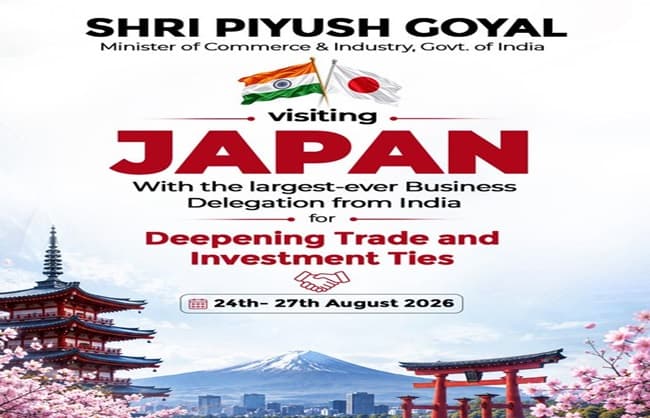 Goyal Leads 200 Member Business Delegation Japan