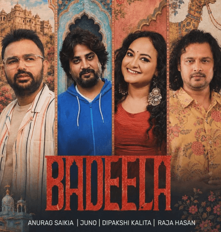 Anurag Saikia on ‘Badeela’: ‘It’s a vibrant celebration of love blending Assam and Rajasthan’